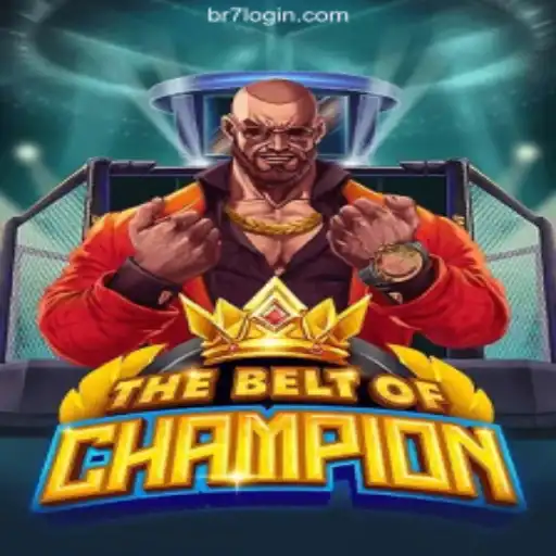 TheBeltOfChampion: An Engaging Adventure in BR7BET